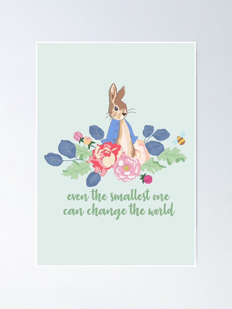 peter rabbit quote print poster for sale by kangarooprints redbubble