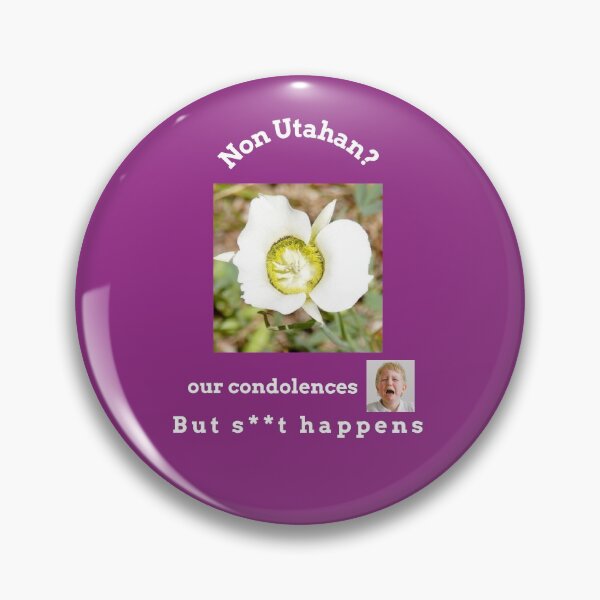 Item preview, "Condolences to non Utahans"  (white text) designed and sold by skoumpourdides.