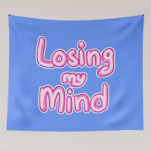 Item preview, Losing my Mind designed and sold by AlyssaFoxah.