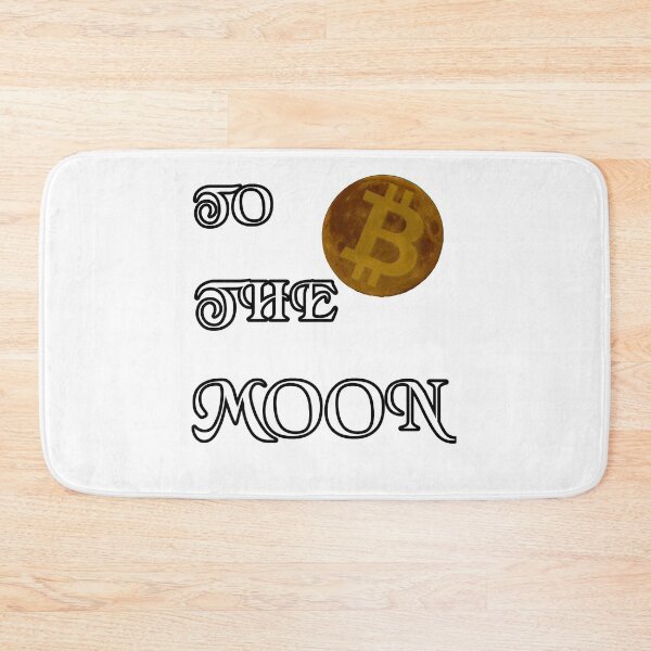Item preview, Bitcoin To The Moon designed and sold by Brad Chambers.