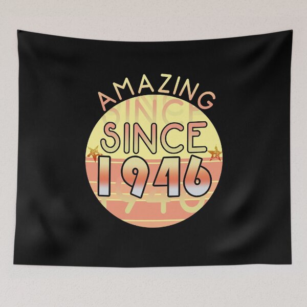 Item preview, Amazing since 1946 // Sunset Birthday Design designed and sold by PGPshop.