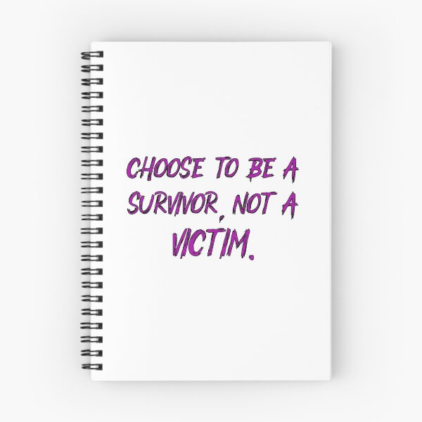 Item preview, Choose To Be A Survivor Not A Victim designed and sold by DonmedPro1.