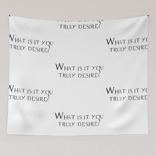 Item preview, What is it you truly desire designed and sold by ArtsyShachar.