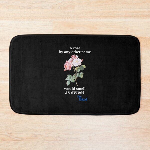 Item preview, A rose by any - Bard (BT) designed and sold by OleKurmudgeon.