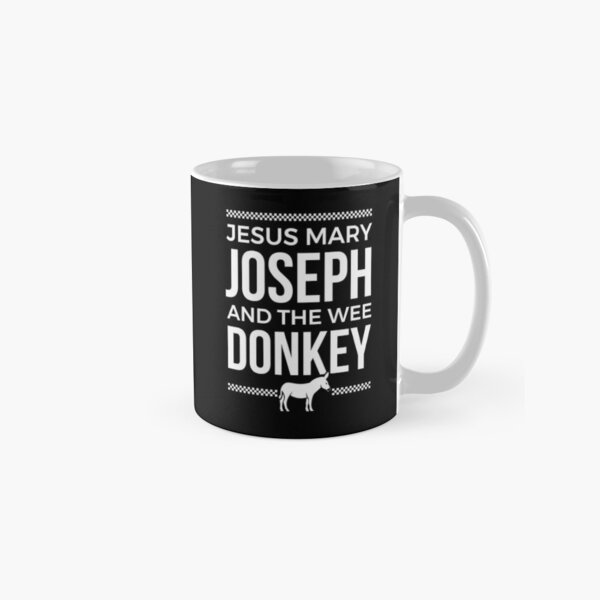 Item preview, Jesus Mary Joseph and the wee Donkey - line of duty designed and sold by InkyJack.