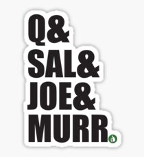 Q&Sal&Joe&Murr Sticker