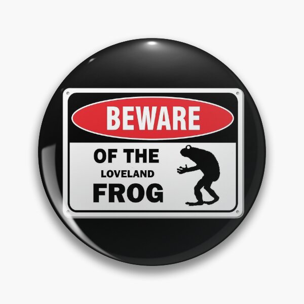 Item preview, Beware of the Loveland Frog designed and sold by shanghaijinks.