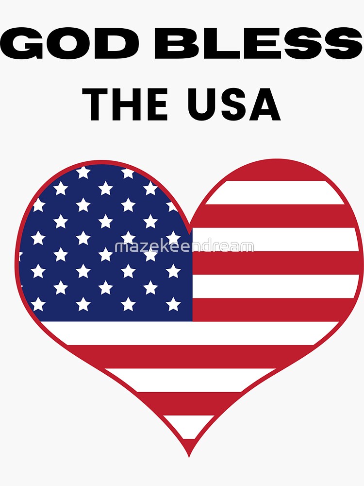 God Bless The Usa Sticker By Mazekeendream Redbubble 4866