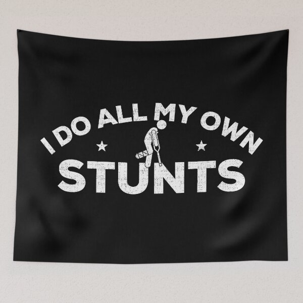 Item preview, I Do All My Own Stunts Shirt, Get Well Gift Idea, Funny Injury T-Shirt Distressed Design, Hospital Gift designed and sold by JulianoZn97.