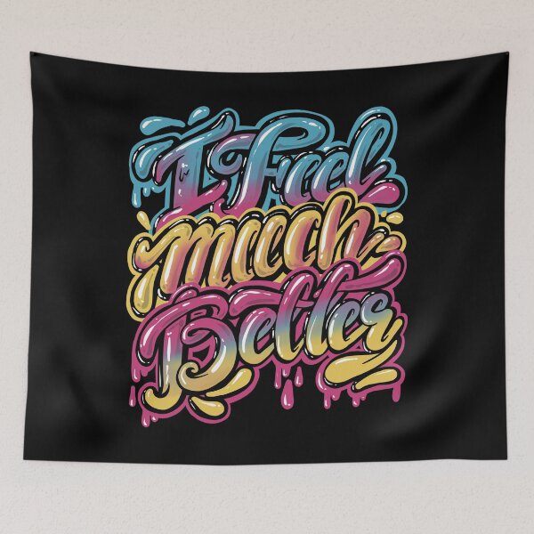 Item preview, I feel much better, Lettering design designed and sold by PAINTORS.