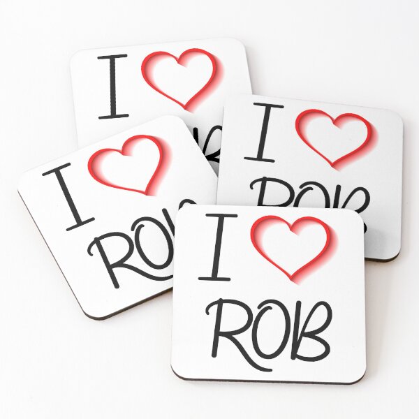 Item preview, I Love Rob designed and sold by DonmedPro1.