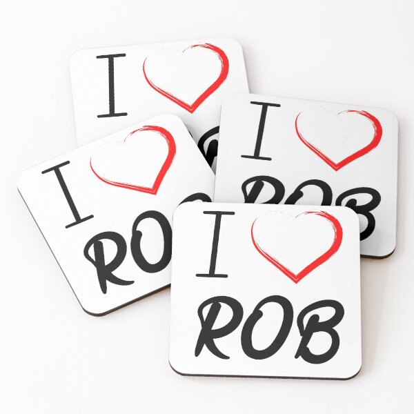 Item preview, I Love Rob designed and sold by DonmedPro1.