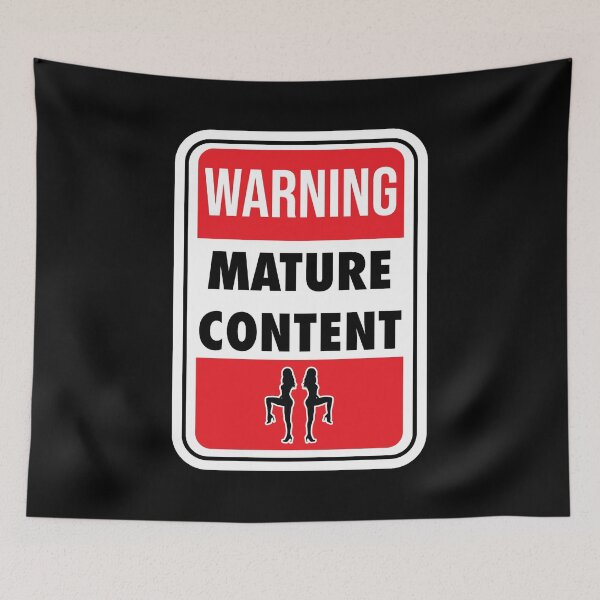 Item preview, Mature Content Sign designed and sold by Blok45.