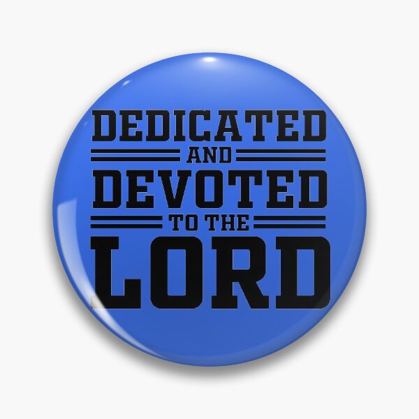 Item preview, Dedicated and Devoted Dad to the Lord designed and sold by garmentoffaith.