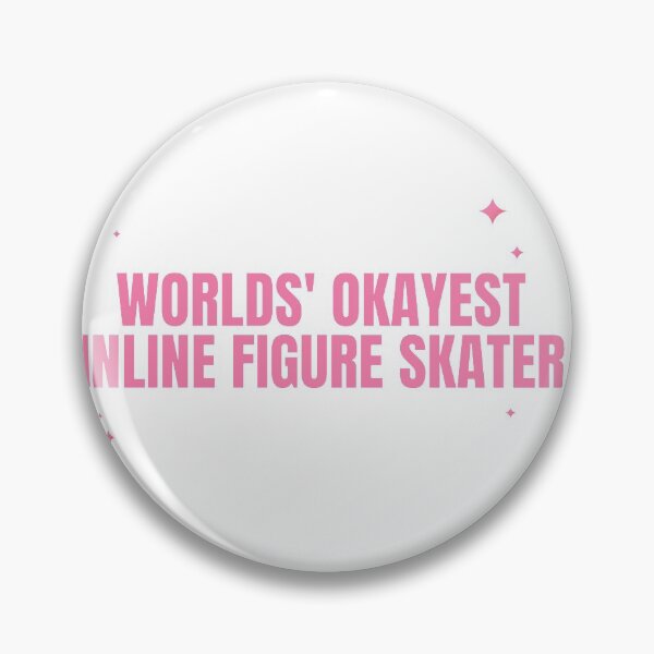 Item preview, Worlds' okayest inline figure skater designed and sold by InlineFigureSka.