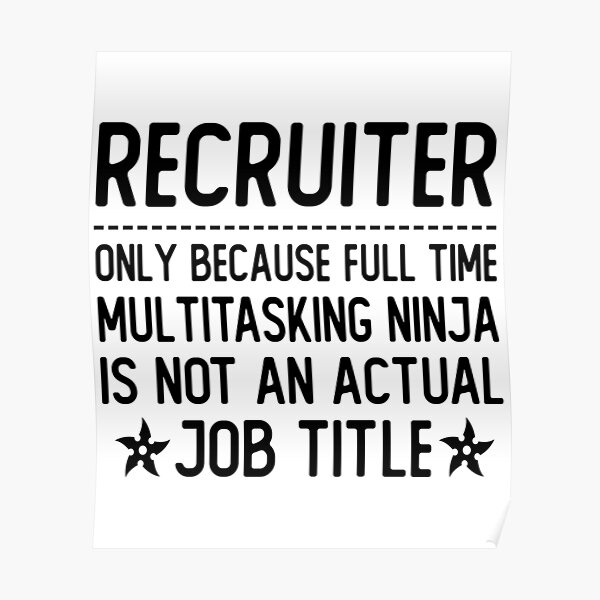 Recruiter Funny Quotes Gifts & Merchandise for Sale | Redbubble Recruiter Funny Quotes Gifts & Merchandise for Sale | Redbubble