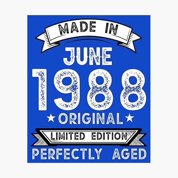 Item preview, Made In June 1988 33Th Birthday designed and sold by Raminovitch.