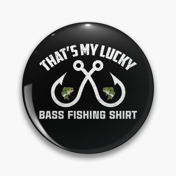 Item preview, Funny Bass Fish That's my lucky bass fishing designed and sold by gloryandbliss.