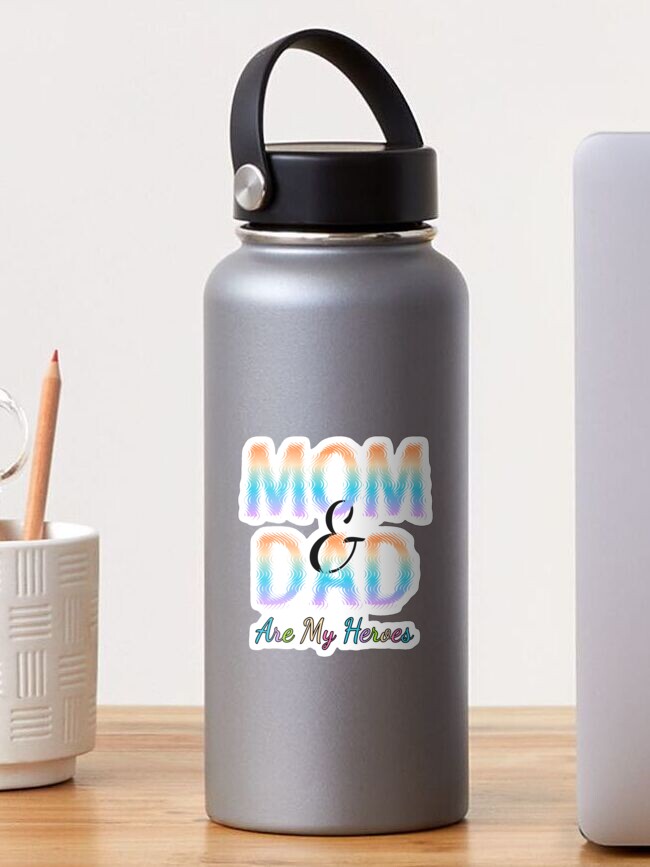 Thumbnail 1 of 3, Sticker, Mom & Dad Are My Heroes designed and sold by VkScript.