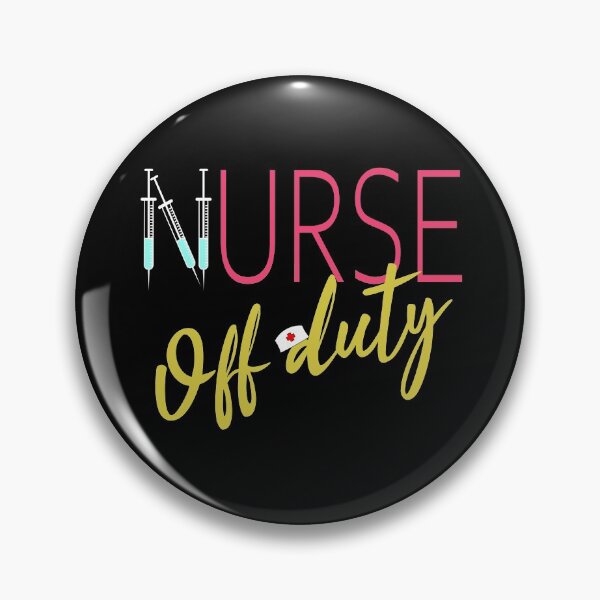 Item preview, Nurse Off Duty  designed and sold by superdumb70.