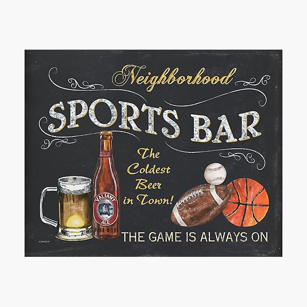 "Chalkboard Sports Bar Sign" Photographic Print by DebbieDeWitt Redbubble