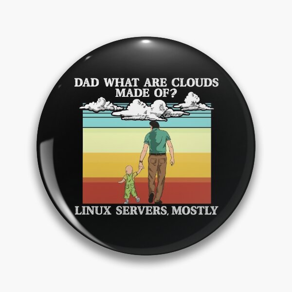 Item preview, Dad What Are Clouds Made Of? Funny Programmer Daddy designed and sold by Dressed For  Duty.