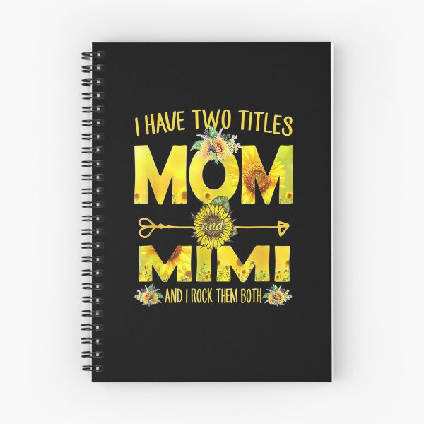 Item preview, I Have Two Titles Mom And Mimi Sunflower Gift  designed and sold by suzanso.