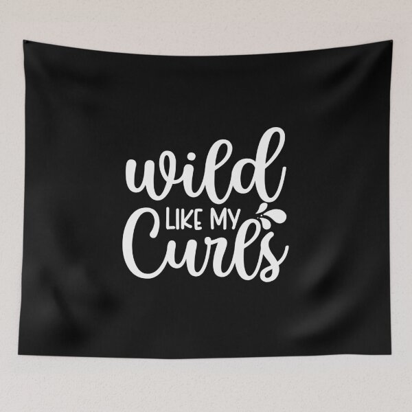 Item preview, Wild Like My Curls designed and sold by ohmier.
