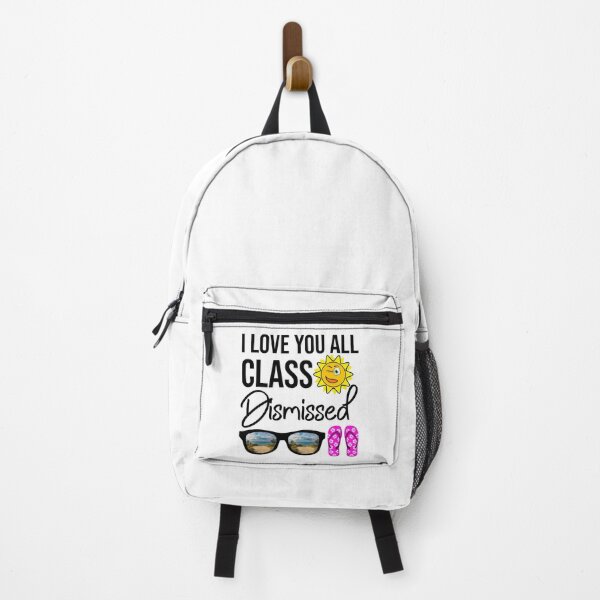 Item preview, I Love You All Class Dismissed Last Day Of School Teacher designed and sold by DonmedPro1.