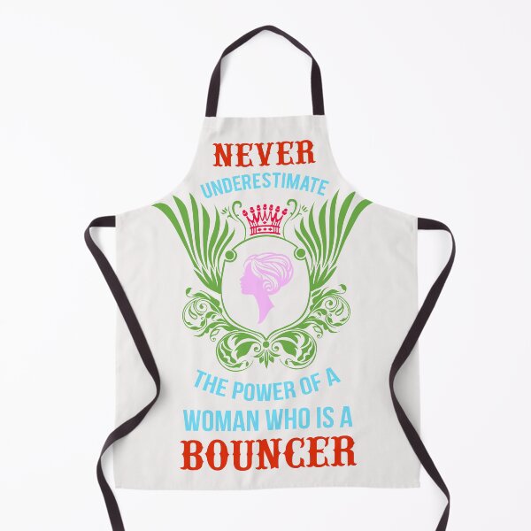 Item preview, Never under estimate a Woman Bouncer...... designed and sold by BeautonFashions.