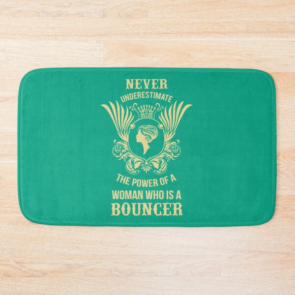 Item preview,   Never under estimate a Woman Bouncer...... designed and sold by BeautonFashions.