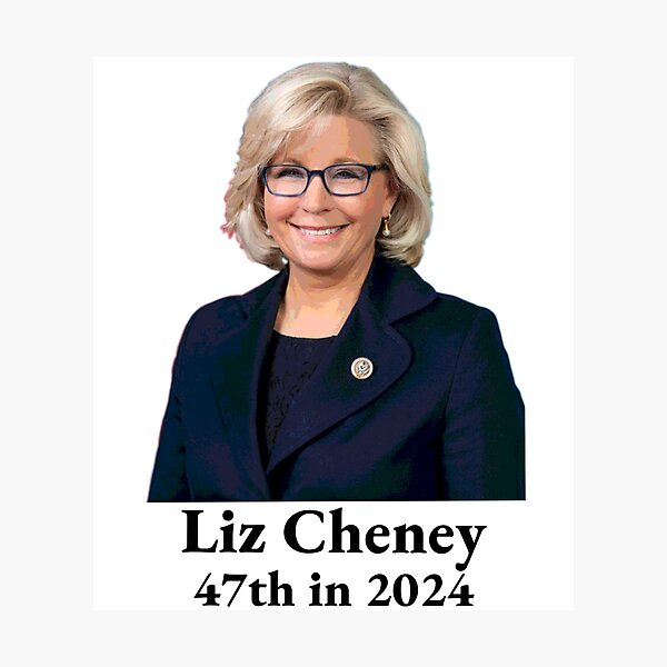 "Liz Cheney for 47th President in 2025" Photographic Print by Artgonzo