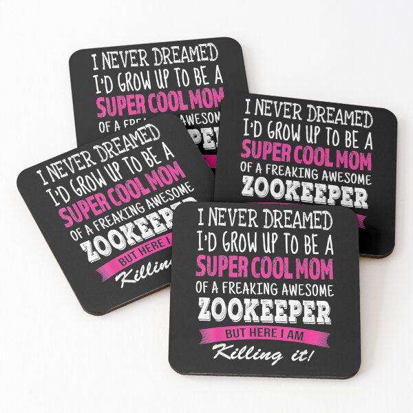 Item preview, Mom Of Zookeeper Funny I Never Dreamed Zookeeper's Mom Gift  designed and sold by suzanso.