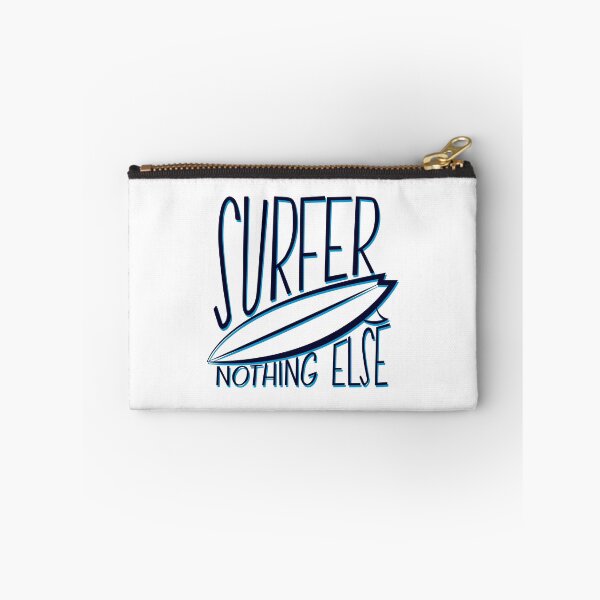 Item preview, SURFER NOTHING ELSE designed and sold by SurfGoodies.