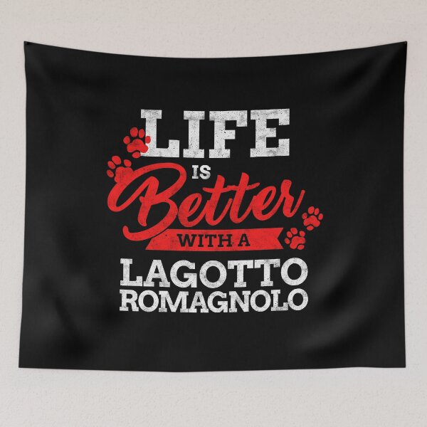 Item preview, Life is better with Lagotto Romagnolo truffle dog saying designed and sold by madgrfx.