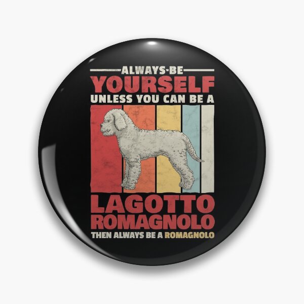 Item preview, Lagotto Romagnolo be yourself a truffle dog saying designed and sold by madgrfx.