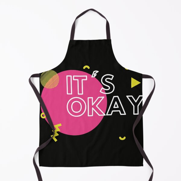 Item preview, IT'S OKAY designed and sold by AyoubKhai.
