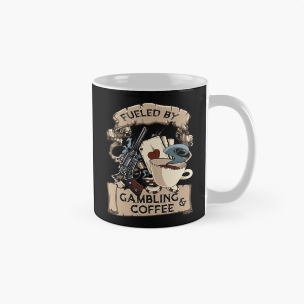 Item preview, Fueled By Gambling And Coffee Gambler Coffee Lover designed and sold by OmmeDesigns.