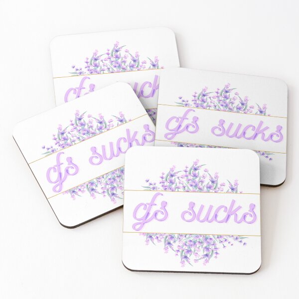 Item preview, CFS Sucks- Chronic Fatifgue Syndrome Awareness  designed and sold by SunnyAlloy.