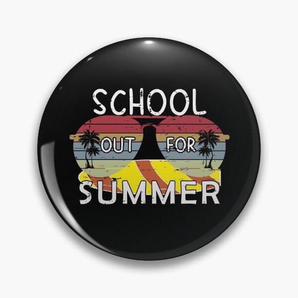 Item preview, Schools Out For Summer designed and sold by lahcen0102.
