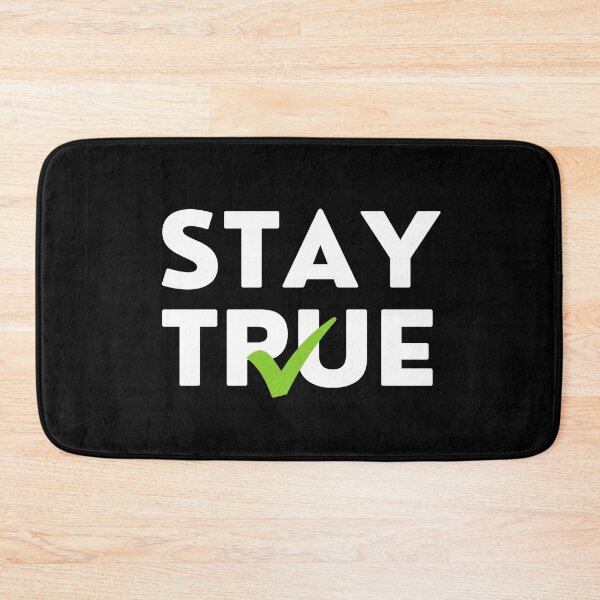 Item preview, Stay True and Authentic designed and sold by ApparelFactory.