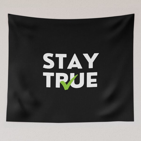 Item preview, Stay True and Authentic designed and sold by ApparelFactory.