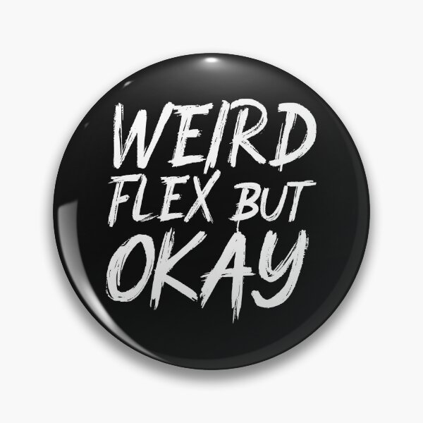 Item preview,  weird flex but okay designed and sold by DonmedPro1.