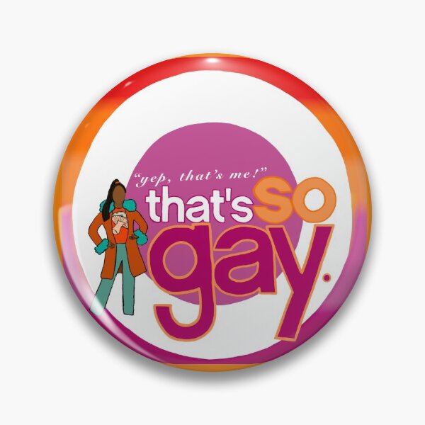 Item preview, That's So Gay (Raven) designed and sold by sadierue.