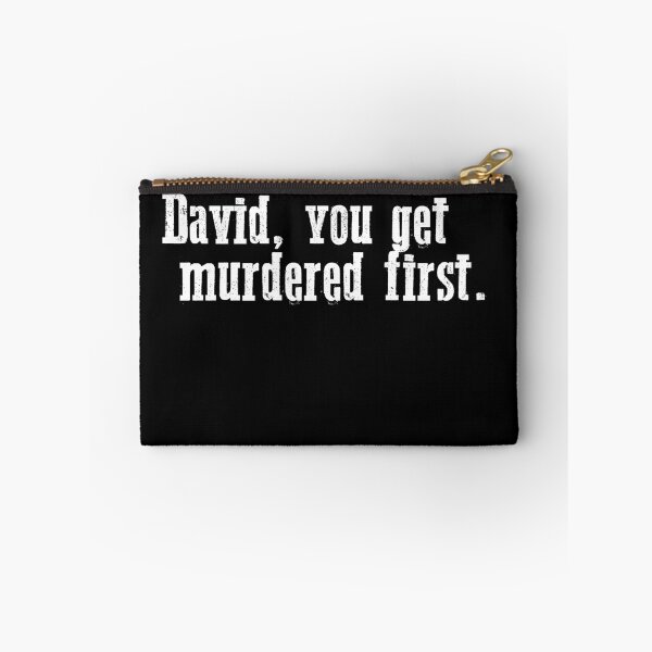 Item preview, You Get Murdered First designed and sold by BestDes.