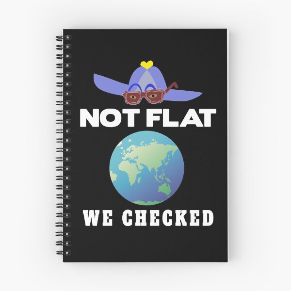 Item preview, The earth is not flat. We checked it out. designed and sold by Bodino.