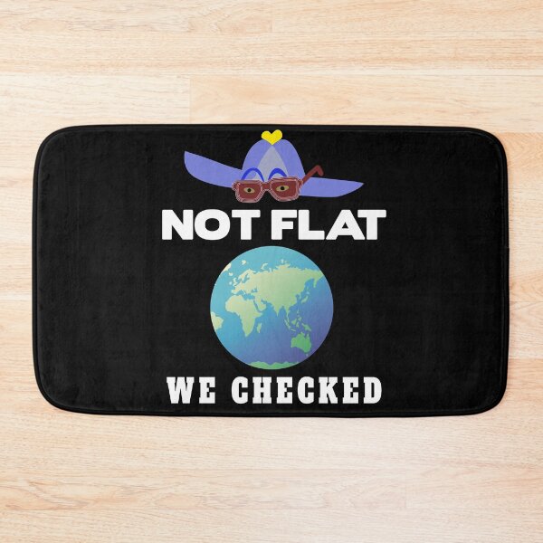 Item preview, The earth is not flat. We checked it out. designed and sold by Bodino.