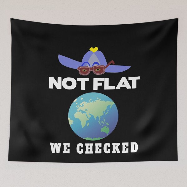 Item preview, The earth is not flat. We checked it out. designed and sold by Bodino.