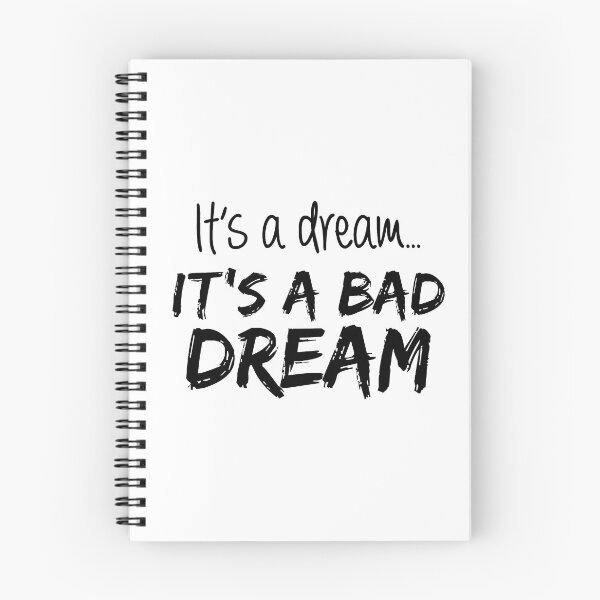 Item preview, It's a Dream... It's a Bad Dream designed and sold by FilipeFerreira.