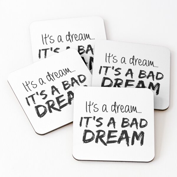 Item preview, It's a Dream... It's a Bad Dream designed and sold by FilipeFerreira.